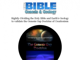 Christian Geology - KJV Bible Genesis Gap Theory o